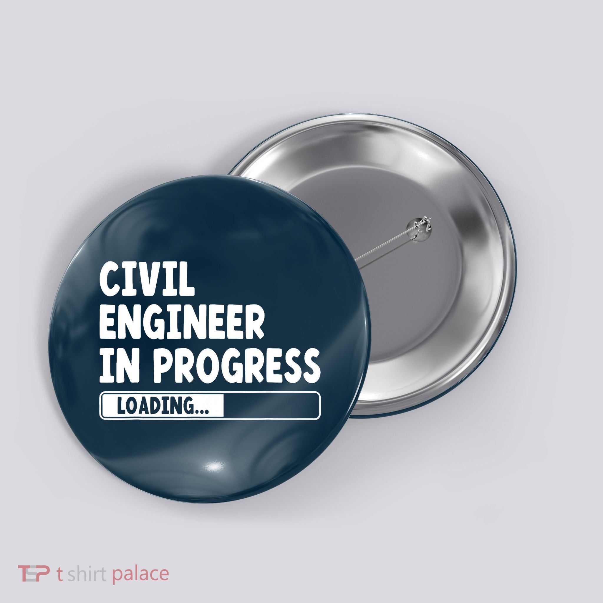Civil Engineer In Progress Engineering Funny Civil Engineer Button