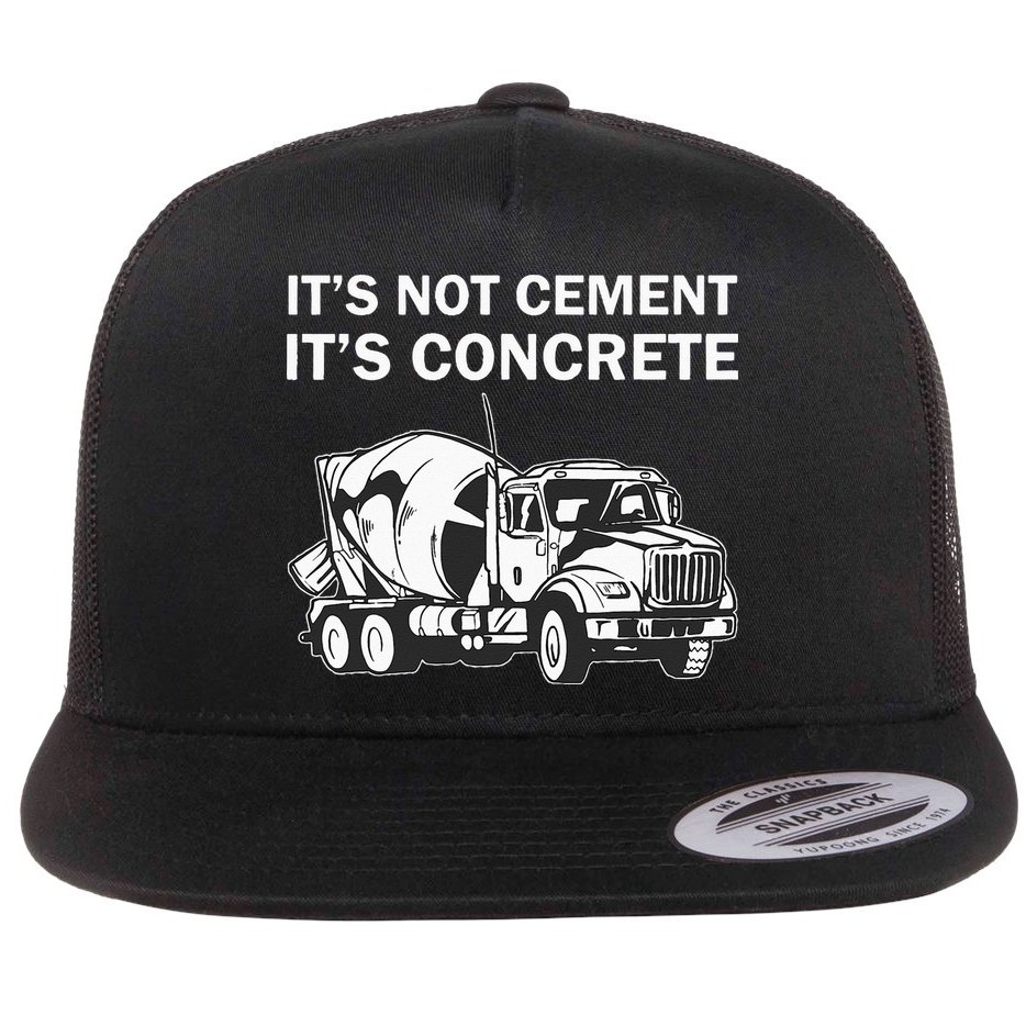 Civil Engineer Its Concrete Engineering Flat Bill Trucker Hat