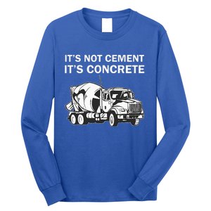 Civil Engineer Its Concrete Engineering Long Sleeve Shirt