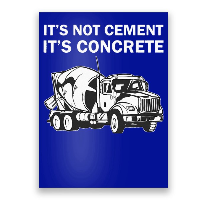 Civil Engineer Its Concrete Engineering Poster