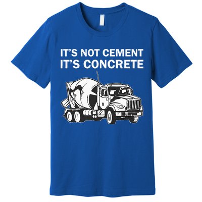 Civil Engineer Its Concrete Engineering Premium T-Shirt
