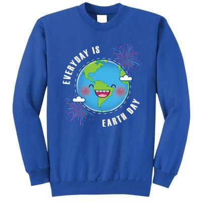 Cute Everyday Is Earth Day Climate Change Awareness Gift Tall Sweatshirt