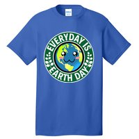 Cute Everyday Is Earth Day Environtal Eco Planet Gift Tall T-Shirt