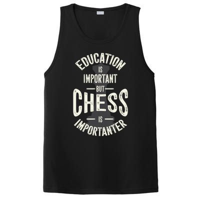 Cute Education Is Important But Chess Is Importanter Gift PosiCharge Competitor Tank