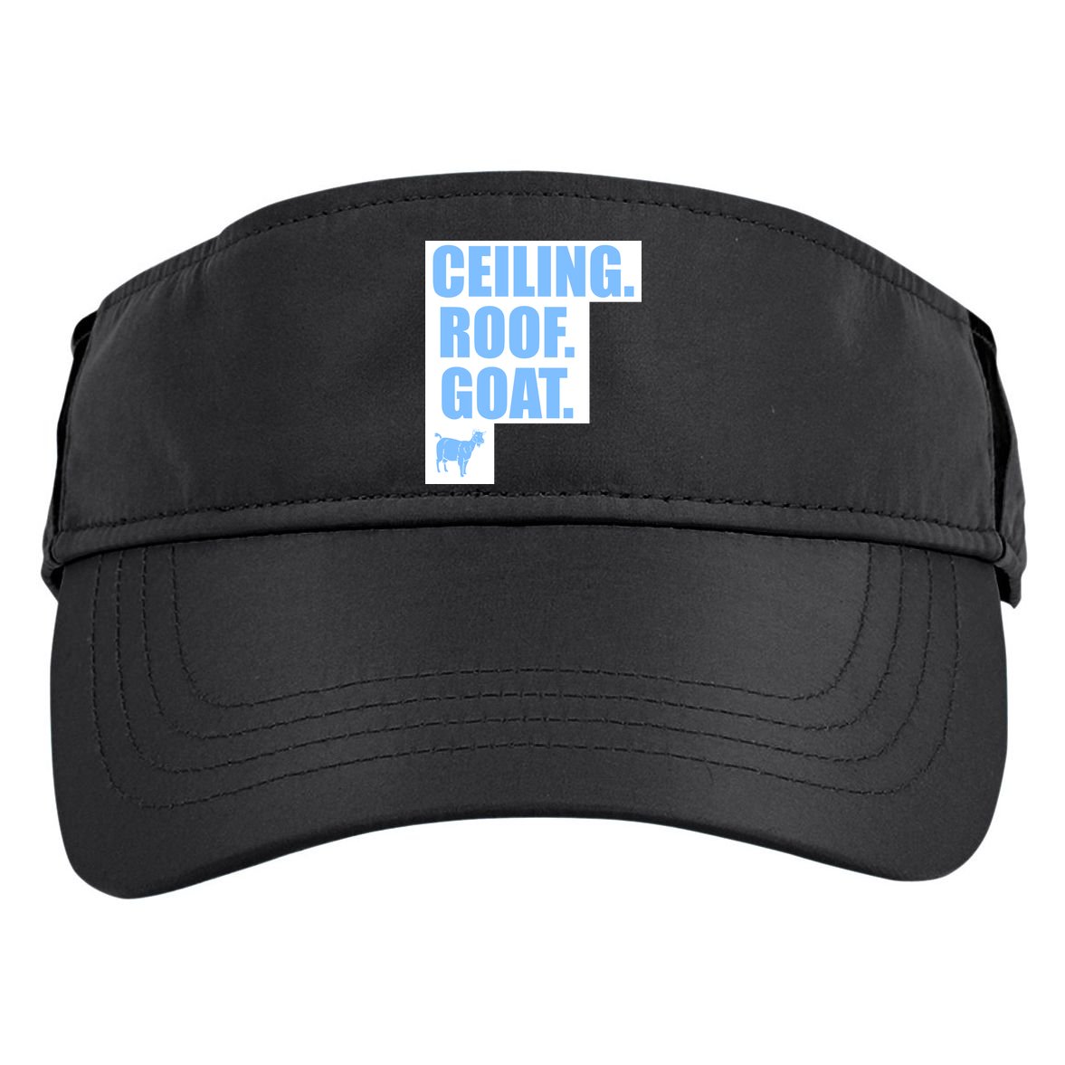 Ceiling. Roof. Goat. The Ceiling is the Roof The Goat of Basketball Adult Drive Performance Visor