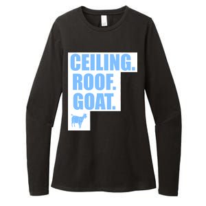 Ceiling. Roof. Goat. The Ceiling is the Roof The Goat of Basketball Womens CVC Long Sleeve Shirt