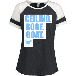 Ceiling. Roof. Goat. The Ceiling is the Roof The Goat of Basketball Enza Ladies Jersey Colorblock Tee