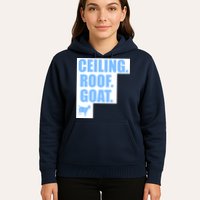 Ceiling. Roof. Goat. The Ceiling is the Roof The Goat of Basketball Hoodie