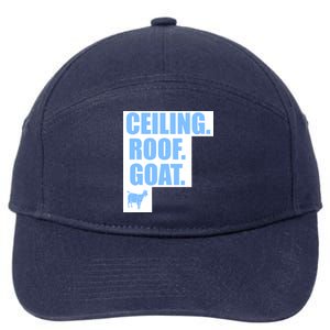 Ceiling. Roof. Goat. The Ceiling is the Roof The Goat of Basketball 7-Panel Snapback Hat