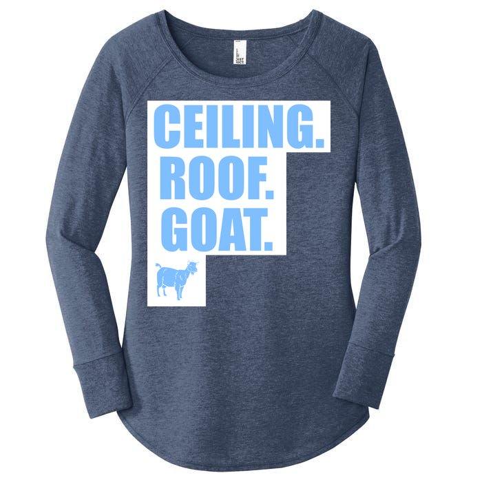 Ceiling. Roof. Goat. The Ceiling is the Roof The Goat of Basketball Women's Perfect Tri Tunic Long Sleeve Shirt