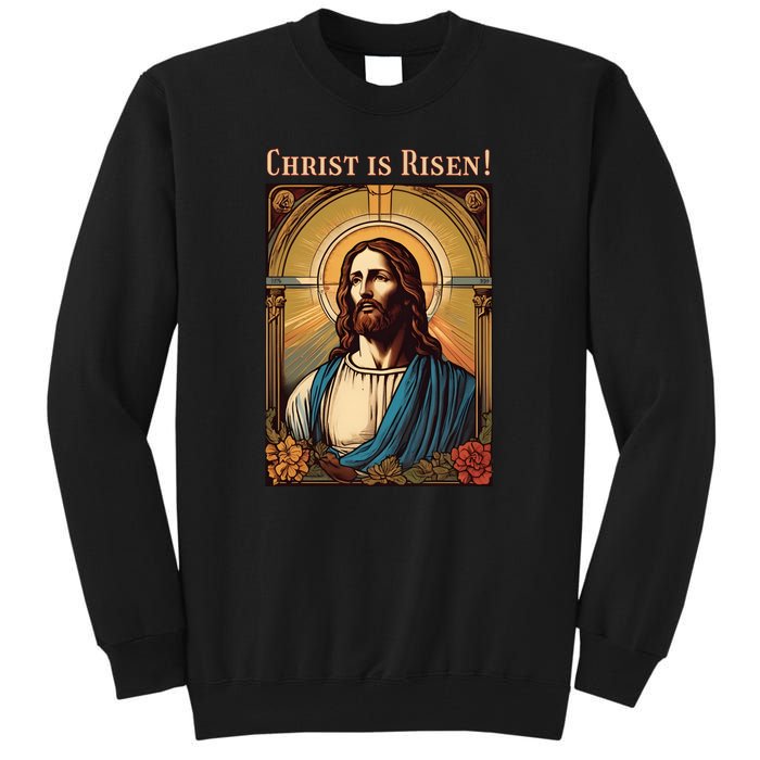 Christian Easter Jesus Christ Is Risen Tall Sweatshirt