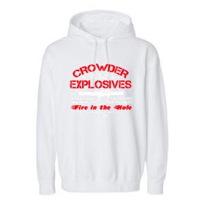 Crowder Explosives Justified Funny Humor Hoodie Garment-Dyed Fleece Hoodie