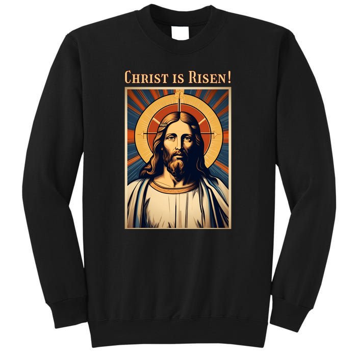 Christian Easter Jesus Christ Is Risen Tall Sweatshirt