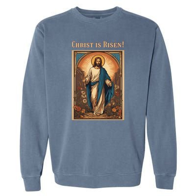 Christian Easter Jesus Christ Is Risen Garment-Dyed Sweatshirt