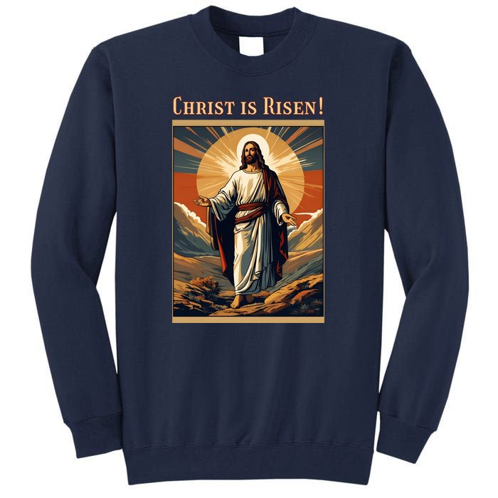 Christian Easter Jesus Christ Is Risen Tall Sweatshirt