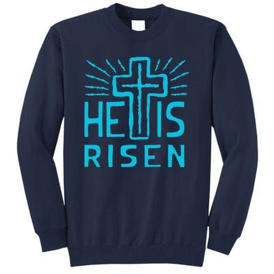 Christian Easter Jesus Christ Is Risen Tall Sweatshirt