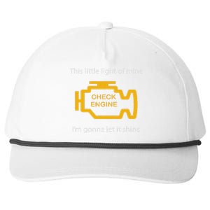 Check Engine Light This Little Light Of Mine Snapback Five-Panel Rope Hat