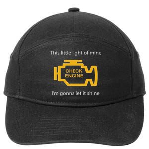 Check Engine Light This Little Light Of Mine 7-Panel Snapback Hat