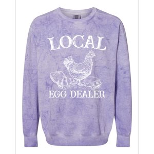 Chicken Egg Lover Gift Support Your Local Egg Dealer Farmer Colorblast Crewneck Sweatshirt