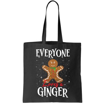 Christmas Everyone Loves A Ginger Funny Baker Bag