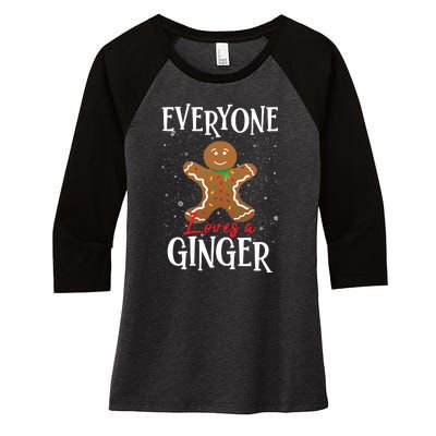 Christmas Everyone Loves A Ginger Funny Baker Women's Tri-Blend 3/4-Sleeve Raglan Shirt