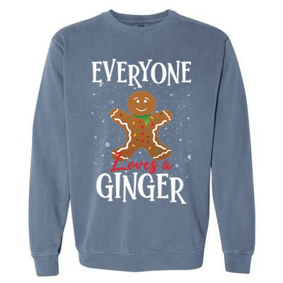 Christmas Everyone Loves A Ginger Funny Baker Garment-Dyed Sweatshirt