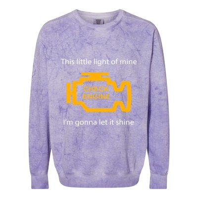 Check Engine Light This Little Light Of Mine Colorblast Crewneck Sweatshirt