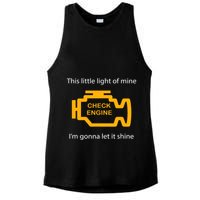 Check Engine Light This Little Light Of Mine Ladies PosiCharge Tri-Blend Wicking Tank