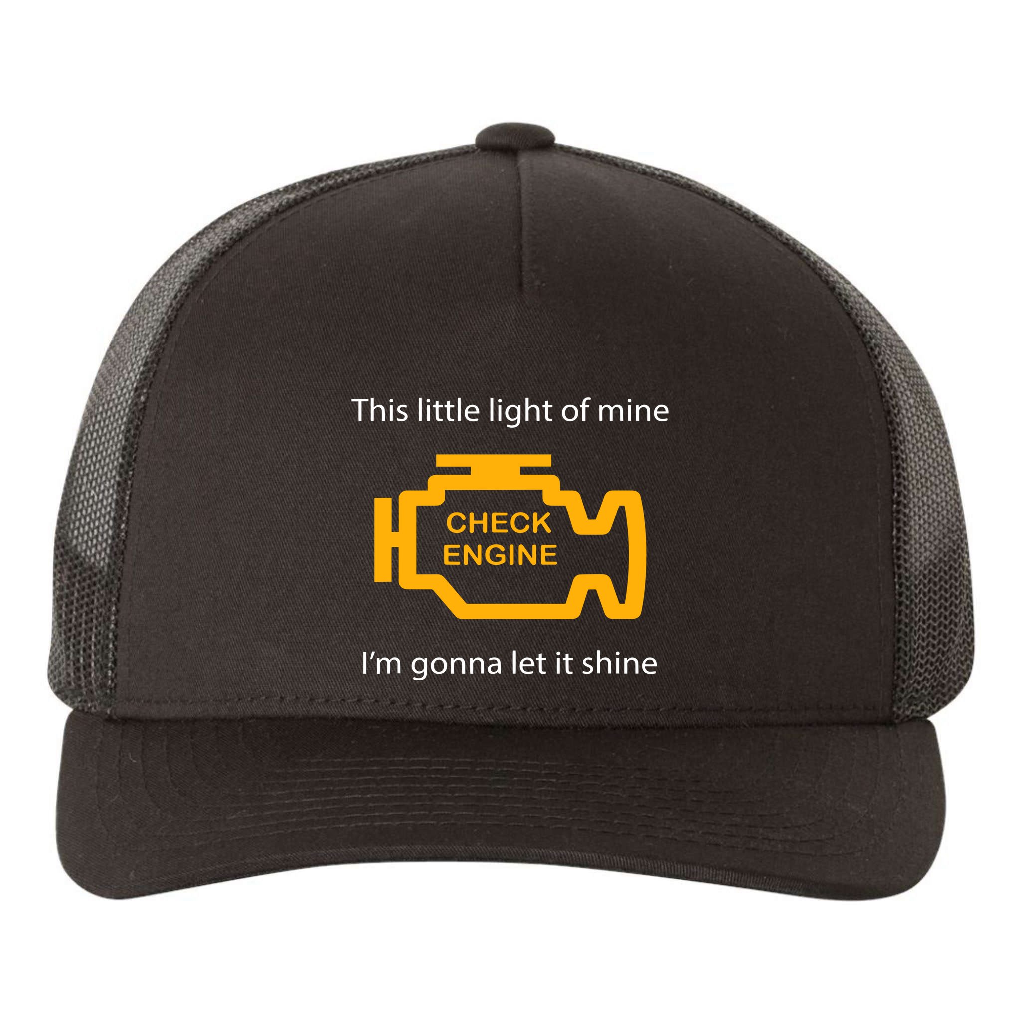 Check Engine Light This Little Light Of Mine Yupoong Adult 5-Panel Trucker Hat