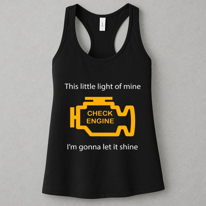 Check Engine Light This Little Light Of Mine Womens Tank Top