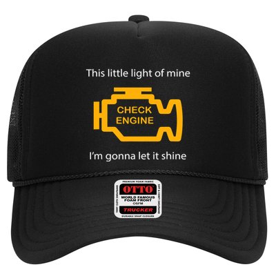 Check Engine Light This Little Light Of Mine Trucker Hat