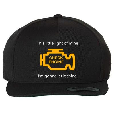 Check Engine Light This Little Light Of Mine Wool Snapback Cap