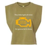 Check Engine Light This Little Light Of Mine Garment-Dyed Women's Muscle Tee