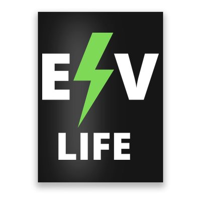 Cool EV Life Electric Vehicle, EVs, Funny Electric Vehicle Poster