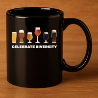 Celebrate Diversity beer Funny 11oz C Handle Ceramic Mug