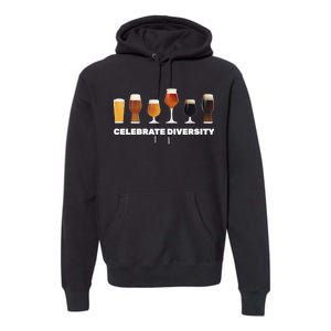 Celebrate Diversity beer Funny Premium Hoodie