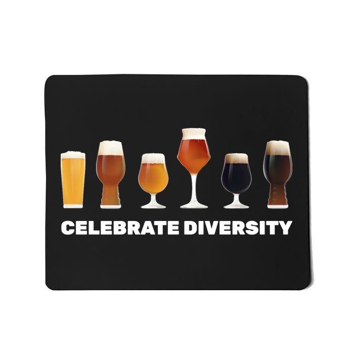 Celebrate Diversity beer Funny Mousepad