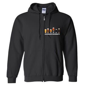 Celebrate Diversity beer Funny Full Zip Hoodie