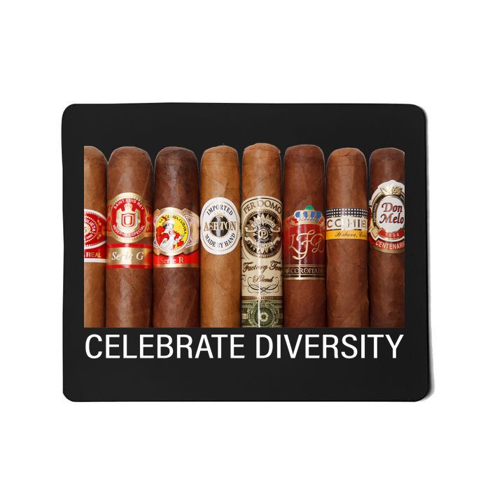 Celebrate Diversity Cigars Mousepad