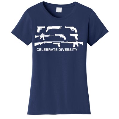 Celebrate Diversity Guns Women's T-Shirt