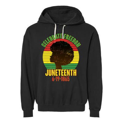 Celebrate Freedom Juneteenth 6-19-1865 Garment-Dyed Fleece Hoodie