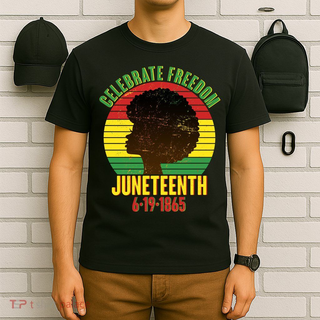 Celebrate Freedom Juneteenth 6-19-1865 T-Shirt