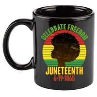 Celebrate Freedom Juneteenth 6-19-1865 11oz C Handle Ceramic Mug