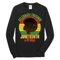 Celebrate Freedom Juneteenth 6-19-1865 Tall Long Sleeve T-Shirt