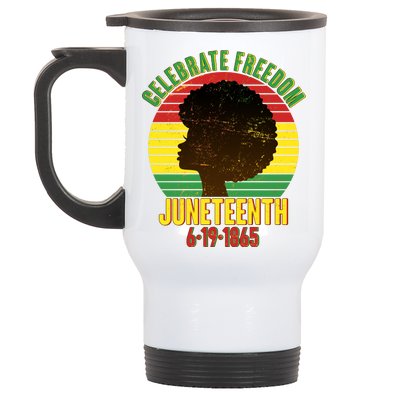 Celebrate Freedom Juneteenth 6-19-1865 Stainless Steel Travel Mug