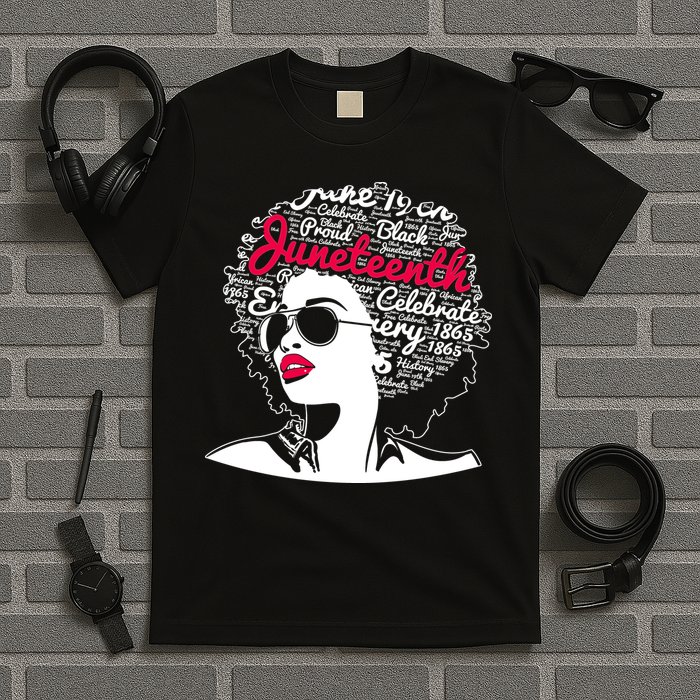 Celebrate Juneteenth June 19th Black History T-Shirt