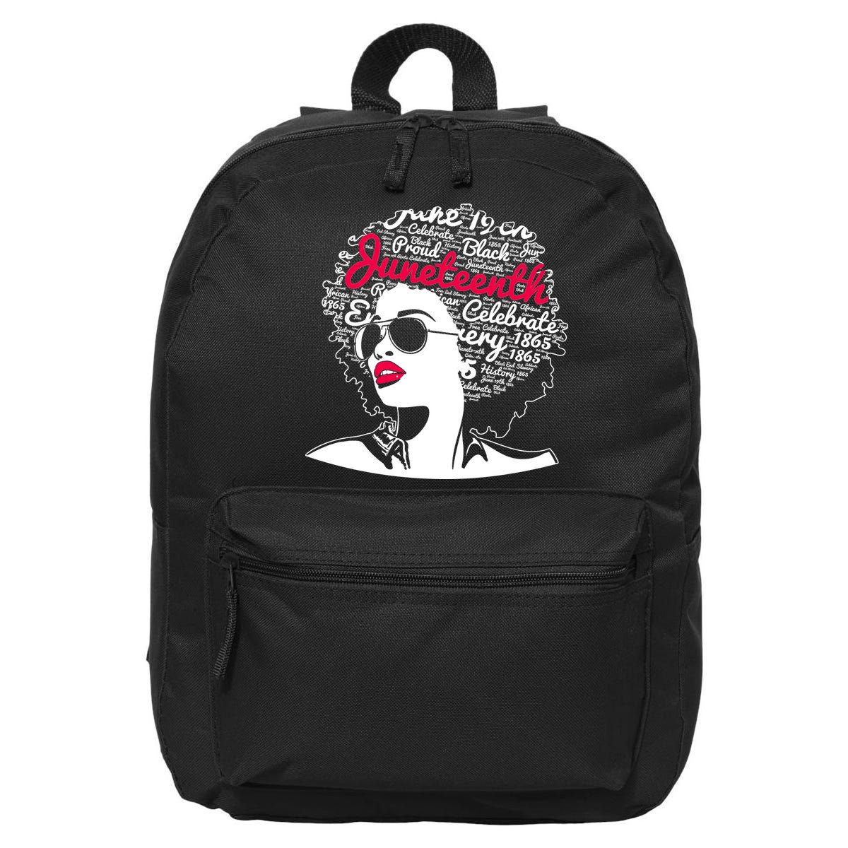 Celebrate Juneteenth June 19th Black History 16 in Basic Backpack