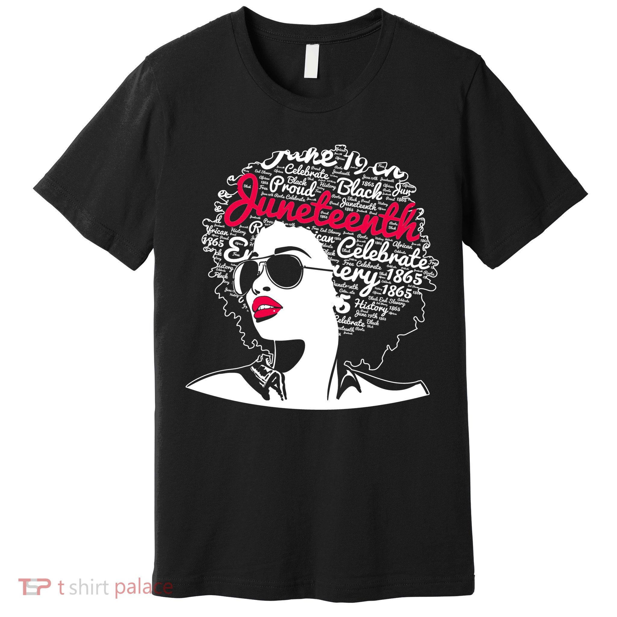 Celebrate Juneteenth June 19th Black History Premium T-Shirt