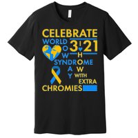 Celebrate World Down Syndrome Day I Love Homies With Extra Chromies Premium T-Shirt