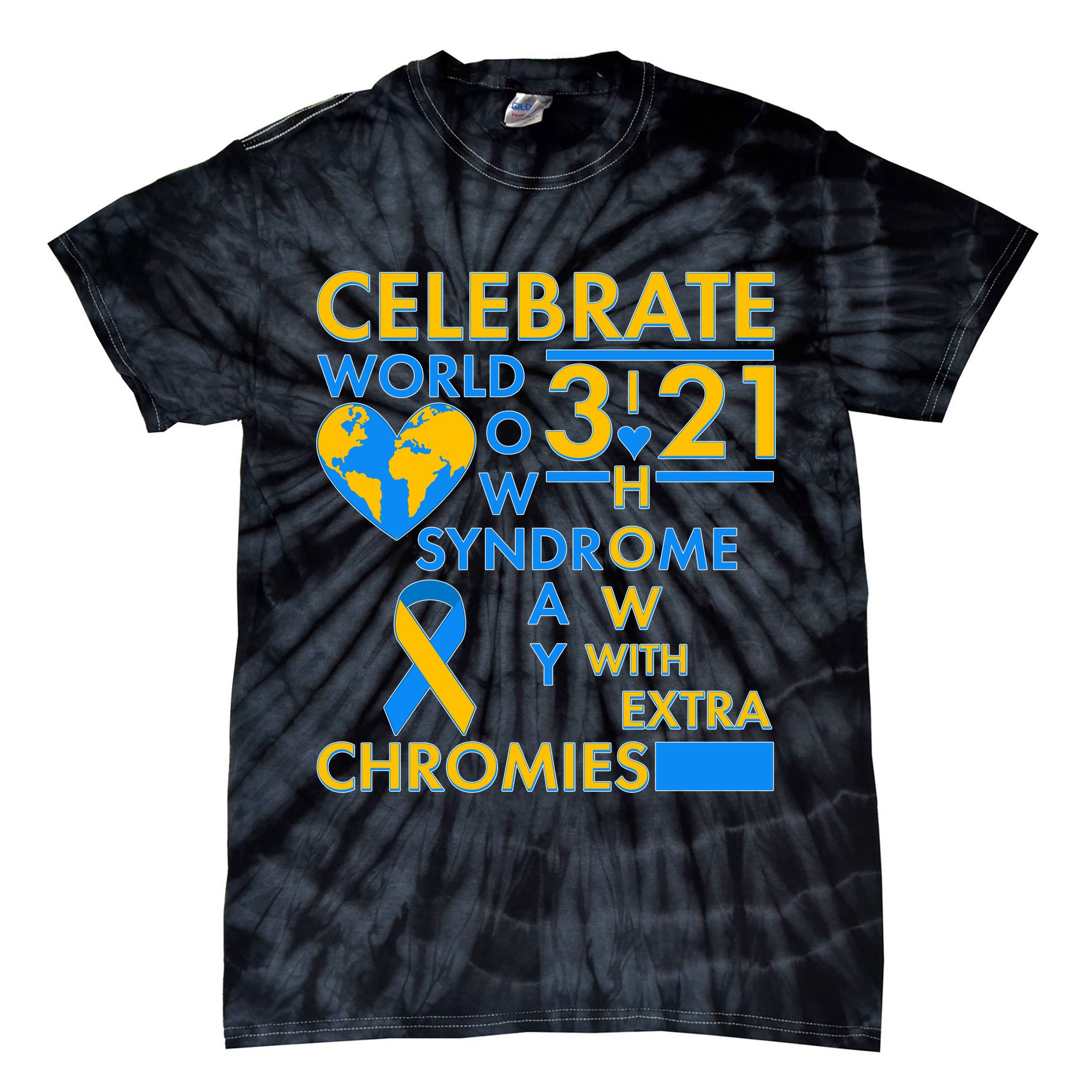 Celebrate World Down Syndrome Day I Love Homies With Extra Chromies Tie-Dye T-Shirt